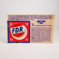 FDR 1936 Presidential Campaign Pin Reproduction